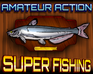 Simulatore di Pesca - Super Fishing